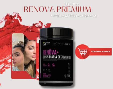 RENOVA+ - Tu dosis diaria de juventud
